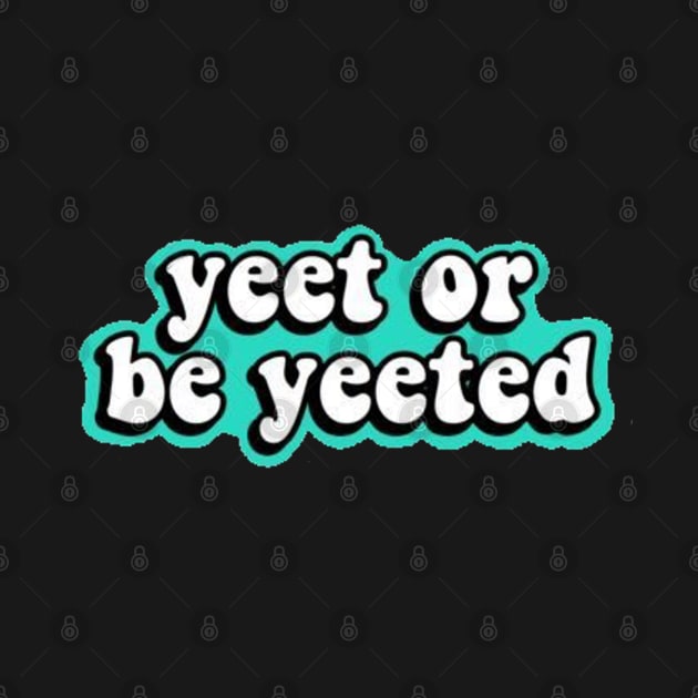 yeet by GraciArtwork