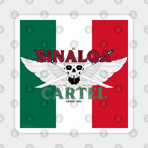 El Sinaloa Cartel Meme By Abby Anime(c) Magnet by Abby Anime