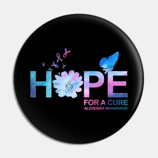 Funny Hope For A Cure Alzheimer Awareness Flower Gift Pin