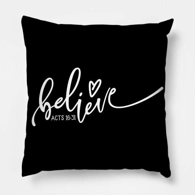 Believe, Acts 16:31, Christian, Jesus, Quote, Believer, Christian Quote, Saying Pillow by ChristianLifeApparel