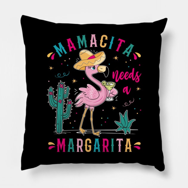 Mamacita Needs A Margarita Flamingo Cinco De Mayo Mexican Pillow by FloraLi