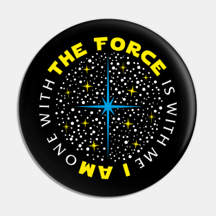 The Force is with me (blue) Pin