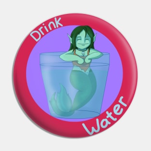 Drink Water Pin