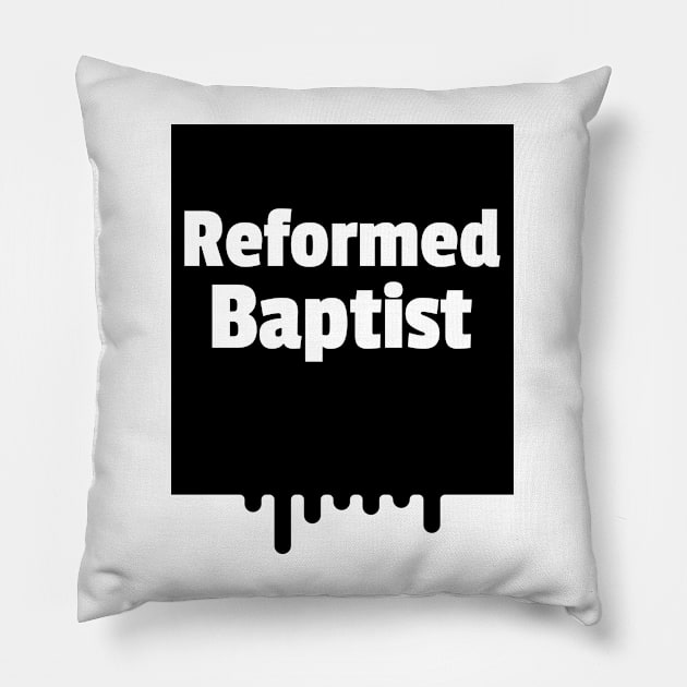 Reformed Baptist paint drop black box Pillow by Patrickchastainjr