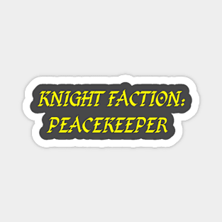 Peacekeeper Magnet