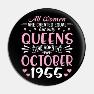 Happy Birthday 65 Years Old To All Women Are Created Equal But Only Queens Are Born In October 1955 Pin