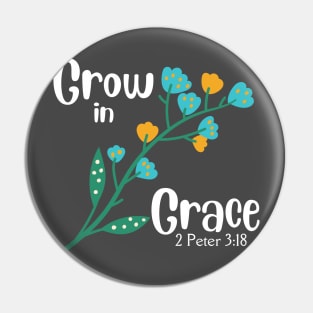 Grow in Grace Flower Pin