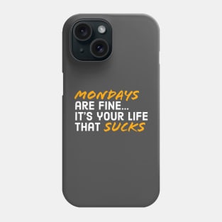 Monday Phone Case