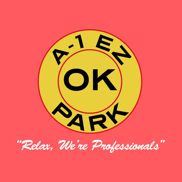 A-1 EZ OK Park - For Dark Colors by TV and Movie Repros