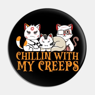 Chillin With My Creeps Cat Horror Pin