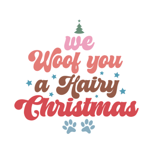 We Woof You A Hairy Christmas T-Shirt