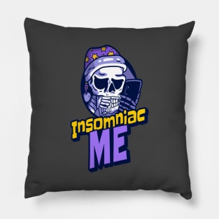Insomniac Me Pillow