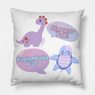 Dinozor Yok! Kamplumbağa Var! Pillow