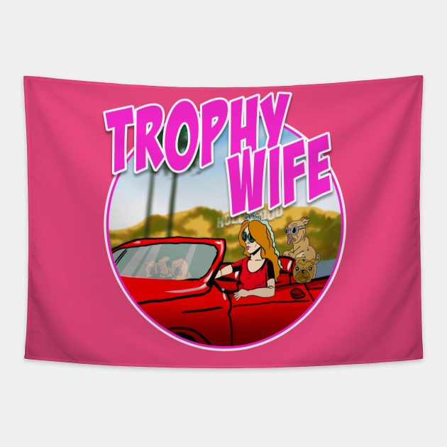 L.A Trophy Wife Tapestry by silentrob668