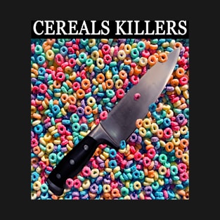 cereal knifes T-Shirt