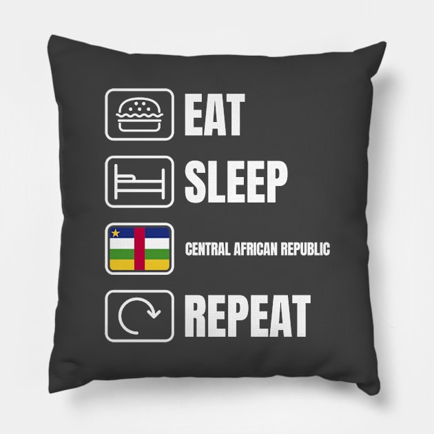 Eat Sleep Central African Republic Repeat Pillow by BramCrye