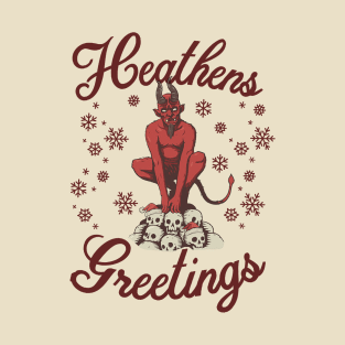 Heathens Greetings T-Shirt