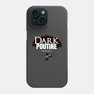 Dark Poutine Logo 2021 Phone Case