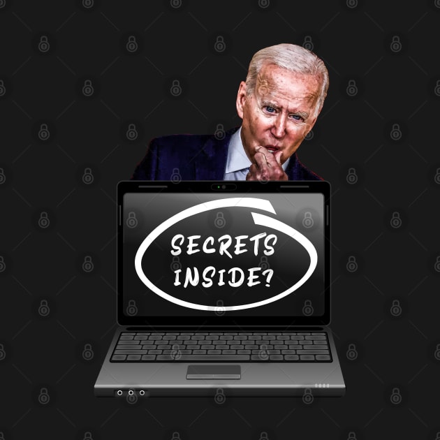 Thinking Biden, Laptop, "SECRETS INSIDE?" On Screen by Roly Poly Roundabout