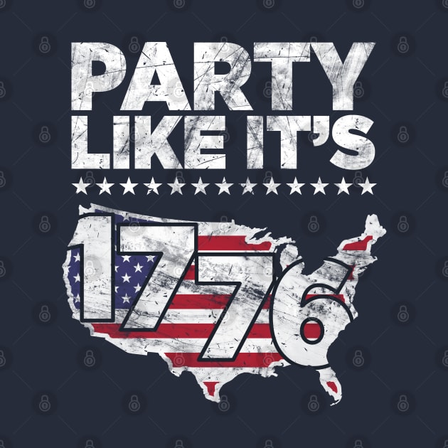 Party Like It's 1776 Independence Day by TextTees