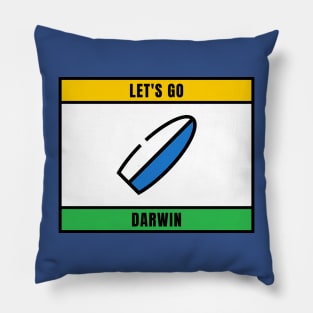 LET'S GO DARWIN Pillow