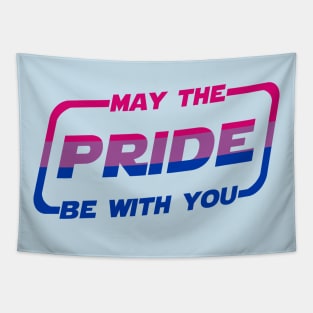 May the Pride Be With You Bisexual Flag Tapestry