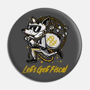 Let's Get Fiscal Pin