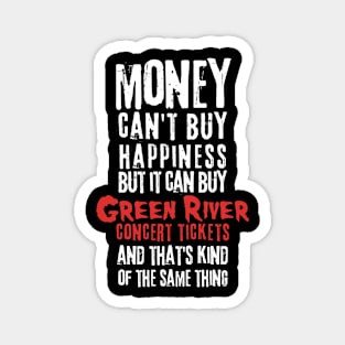 green money cant buy Magnet