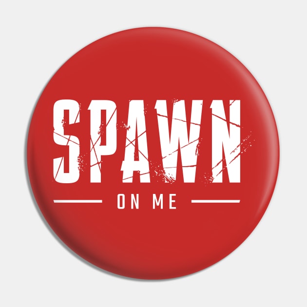 Spawn On Me - Apex Logo Pin by Spawn On Me Podcast