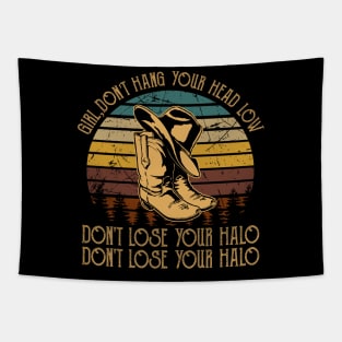 Girl, Don't Hang Your Head Low Don't Lose Your Halo, Don't Lose Your Halo Retro Cowboy Boots Tapestry