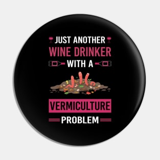 Wine Drinker Vermiculture Worm Farming Farmer Vermicompost Vermicomposting Pin