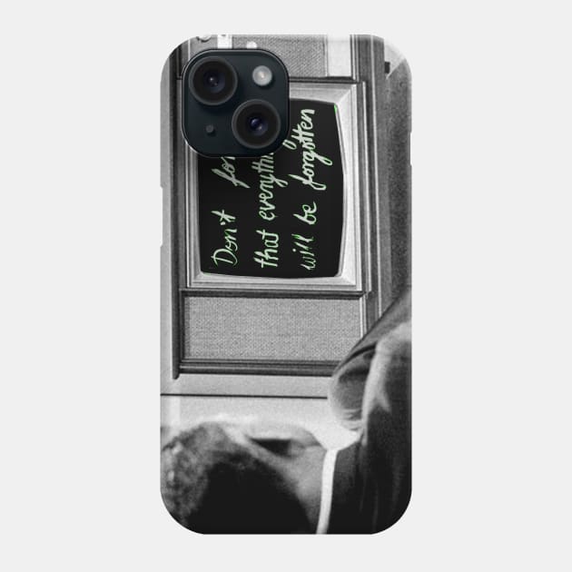 Don't forget Phone Case by Loui Jover 