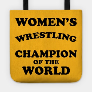 WOMEN'S WRESTLING CHAMPION Tote