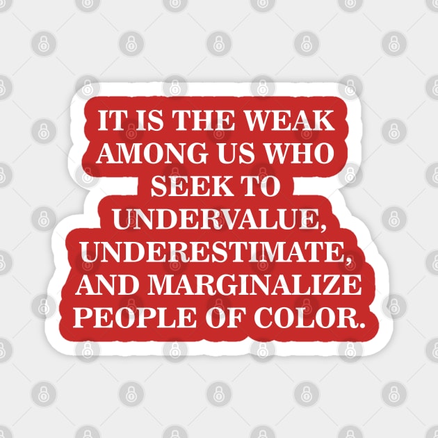 Undervalue, Underestimate, Marginalize | Black History Magnet by UrbanLifeApparel