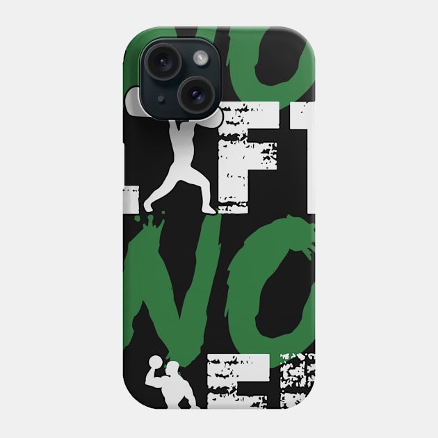 No Lift - No Life Phone Case by Andreeastore  