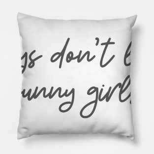 Funny Girls Pillow