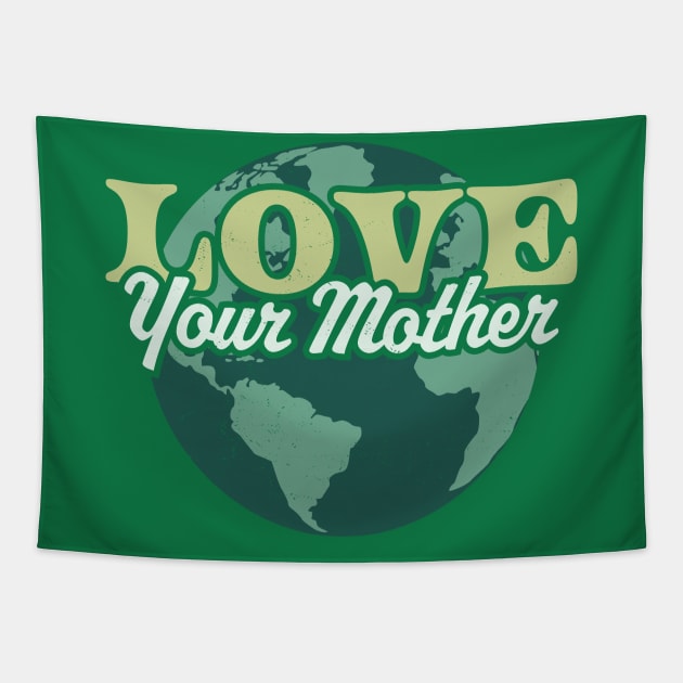 Love your Mother Earth Day Retro Vintage - Earth Day Tapestry by OrangeMonkeyArt