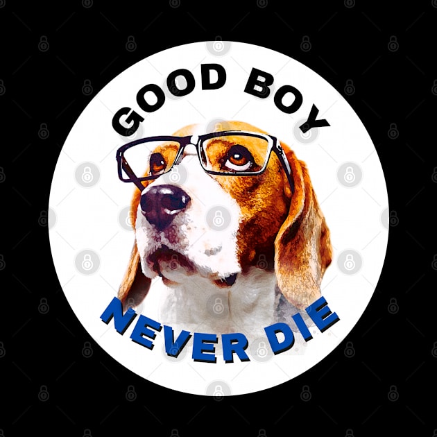 Good boy never die Black by fleurdesignart