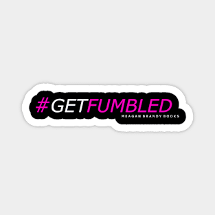 Fumbled Hearts Magnet