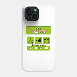 gardener's schedule Phone Case