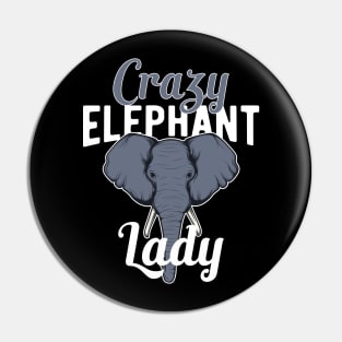 Crazy Elephant Lady Pin