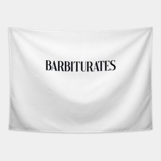 barbiturates Tapestry