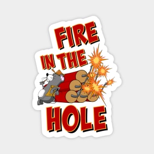 Fire in the Hole Doorslammer Gasser or Funny Car Drag Racing Motif Magnet