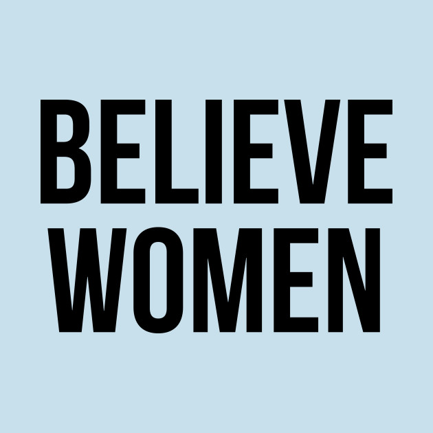 Believe Women