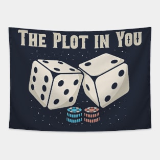 the plot in you Tapestry