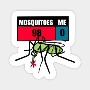 Mosquitoes winning the battle Magnet