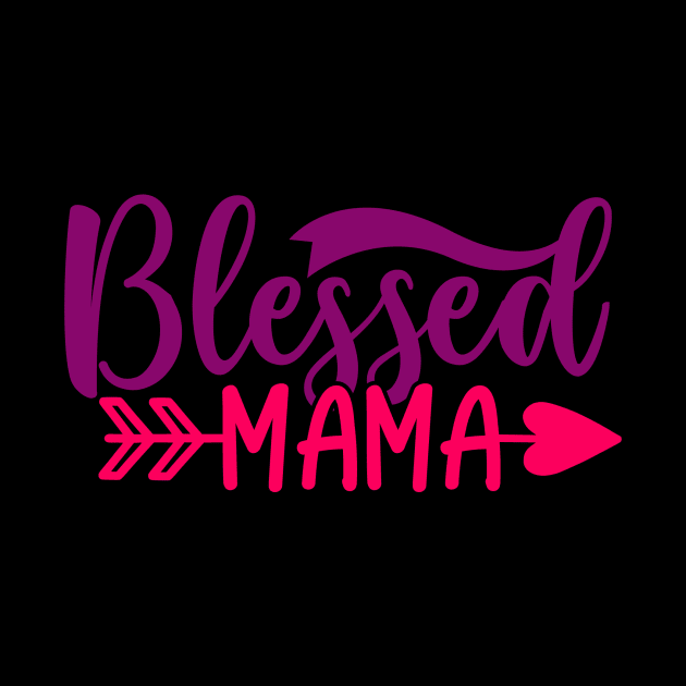 Blessed mama by Coolstylz