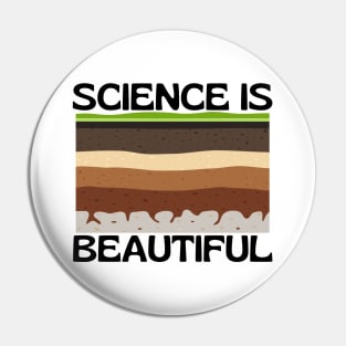 Science Is Beautiful Pin