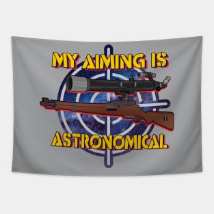 My Aiming is ASTRONOMICAL Tapestry