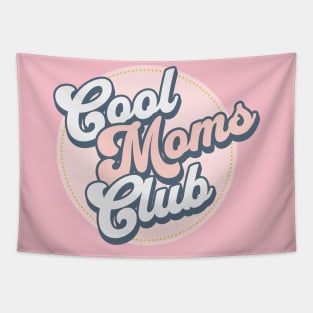 Cool moms club Tapestry